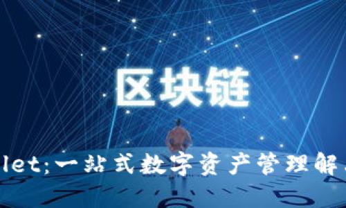 TPWallet：一站式数字资产管理解决方案