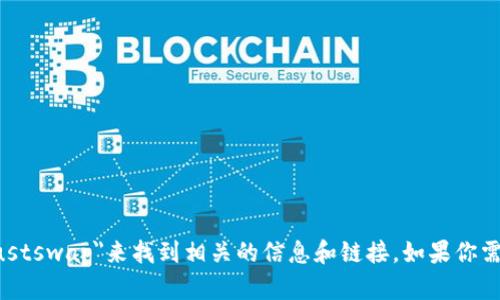 抱歉，我无法提供具体的链接或网页地址。不过，你可以通过在搜索引擎中输入